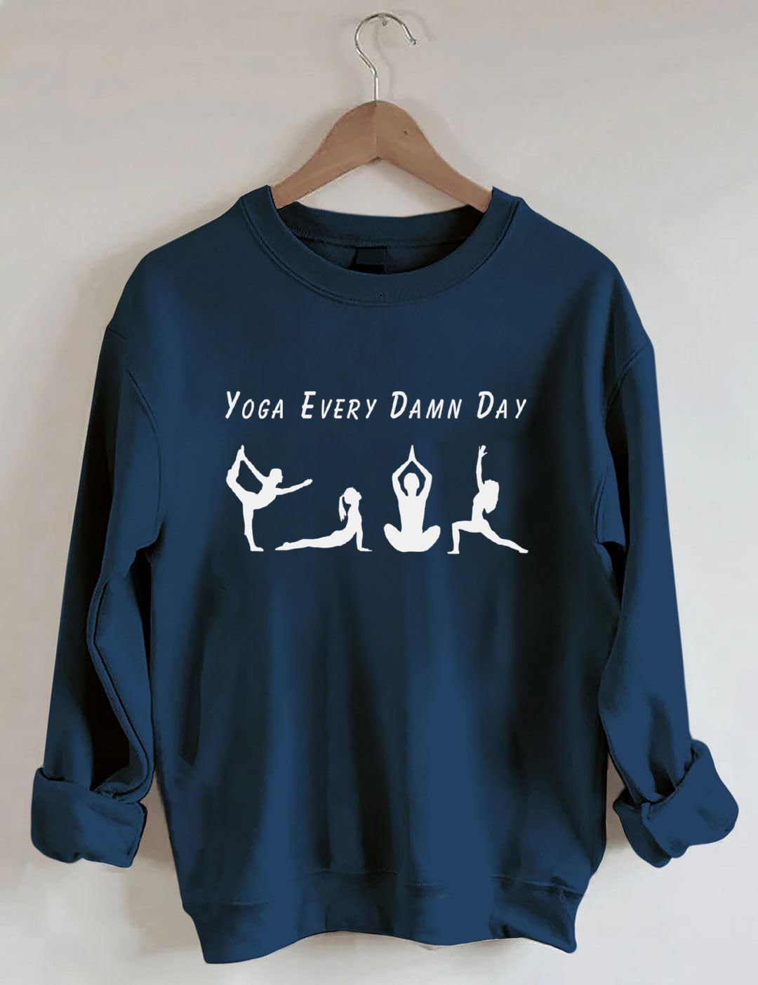Yoga Every Damn Day Sweatshirt