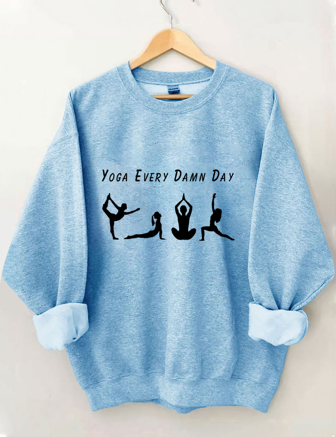 Yoga Every Damn Day Sweatshirt