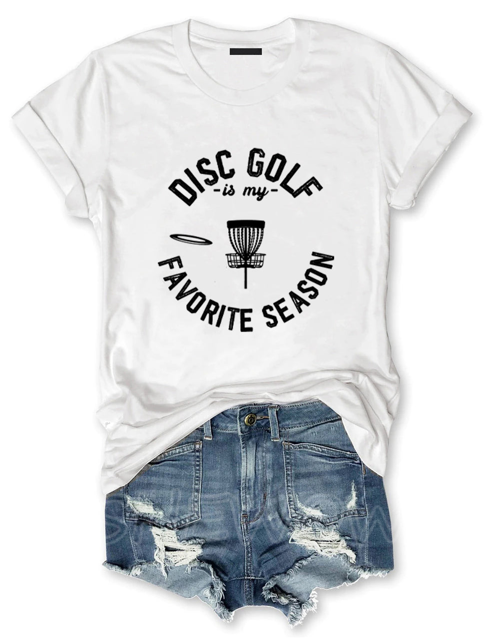 Disc Golf Is My Favorite Season T-shirt