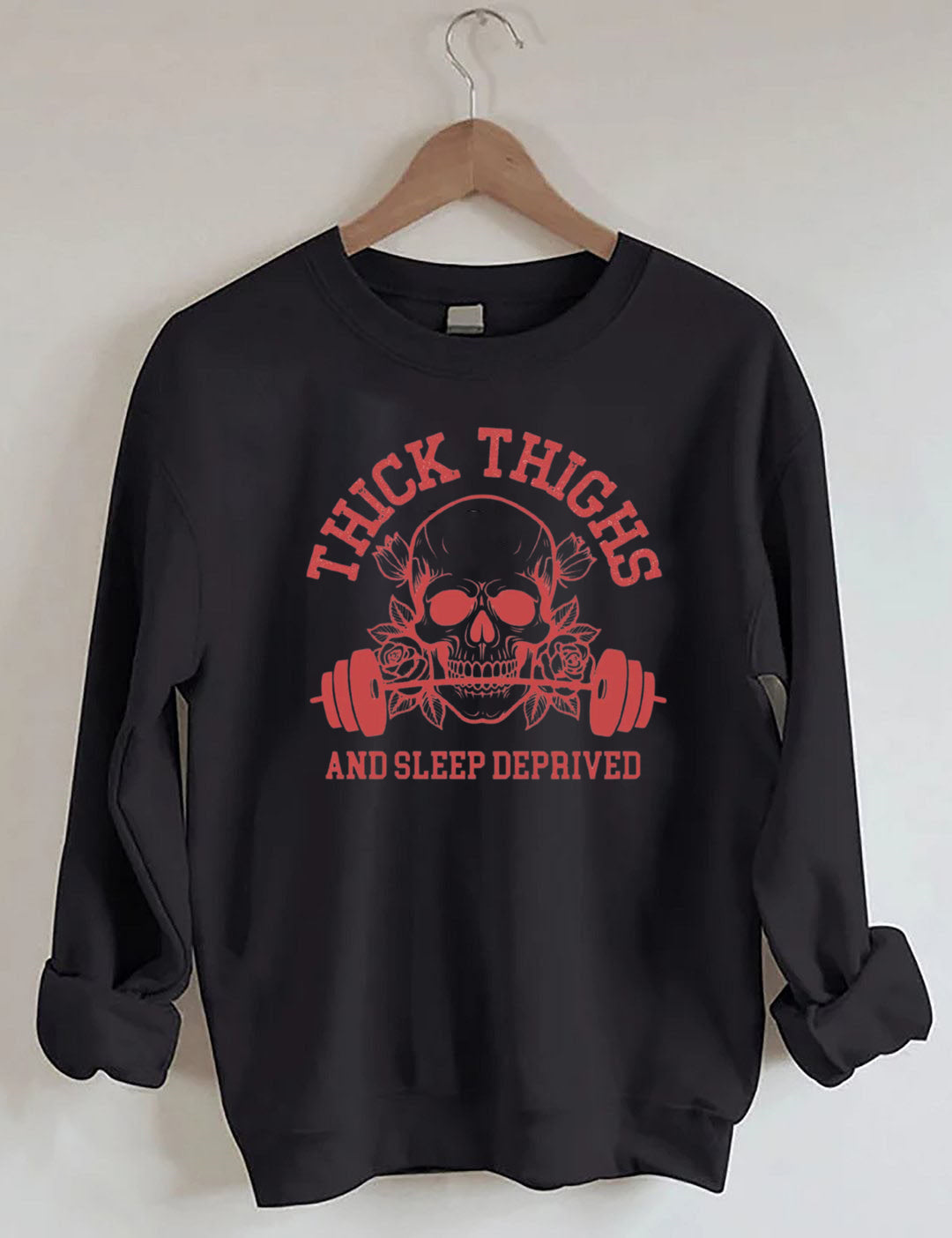 Thick Thighs and Sleep Deprived Comfort Colors ,Gym Sweatshirt