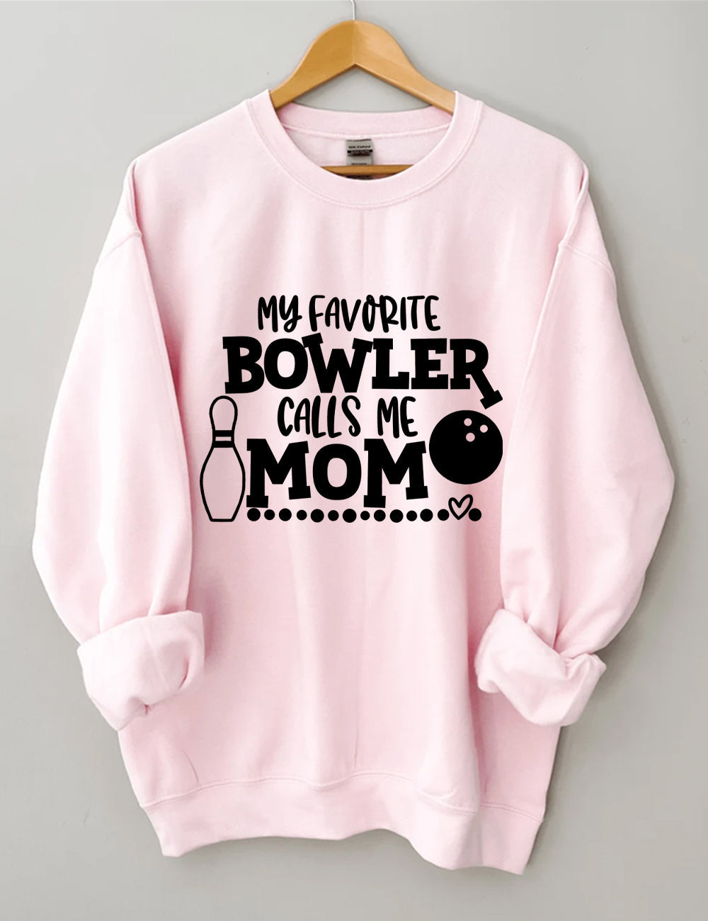 My Favorite Bowler Calls Me Mom Sweatshirt