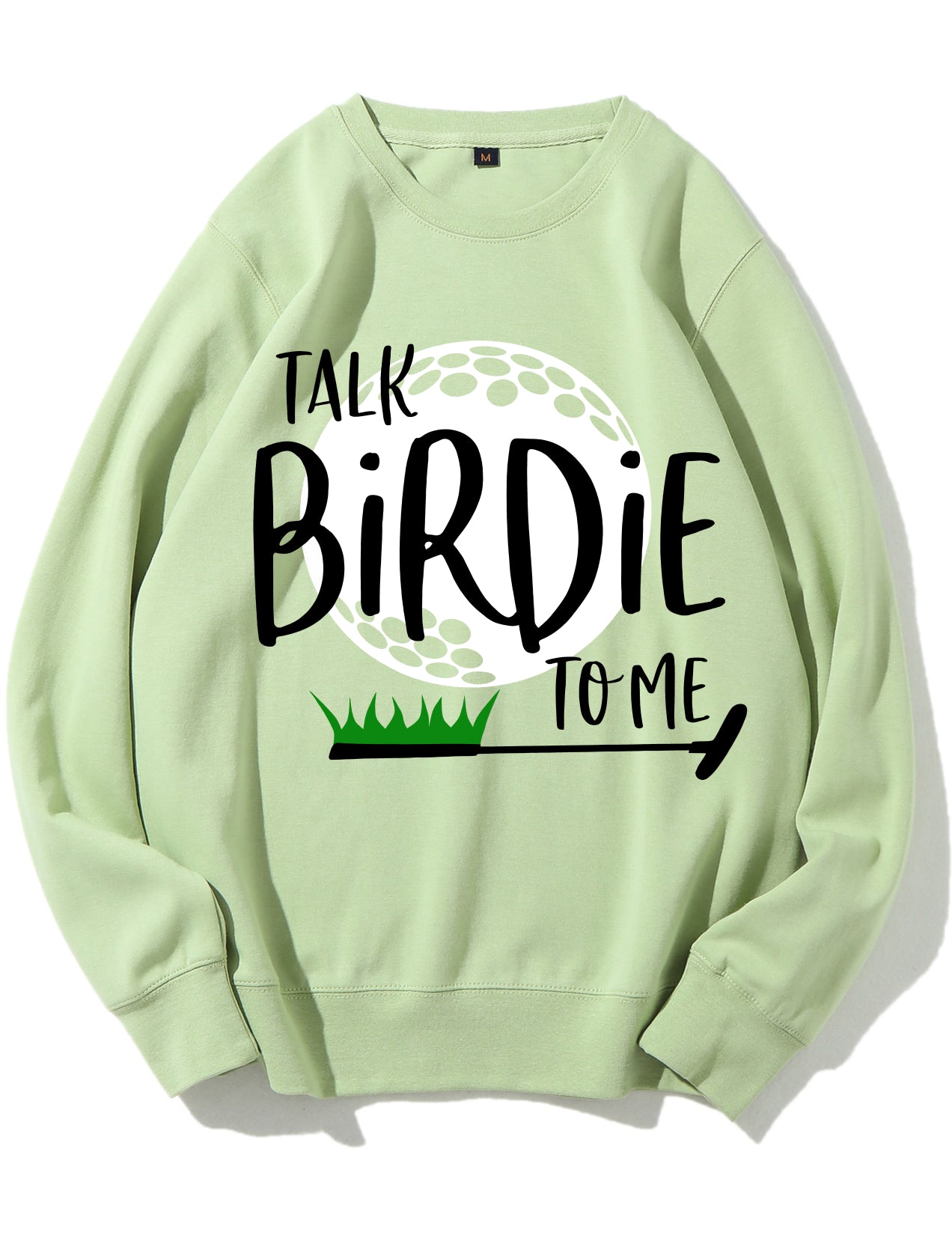 Talk Birdie To Me Funny Golf Sweatshirt