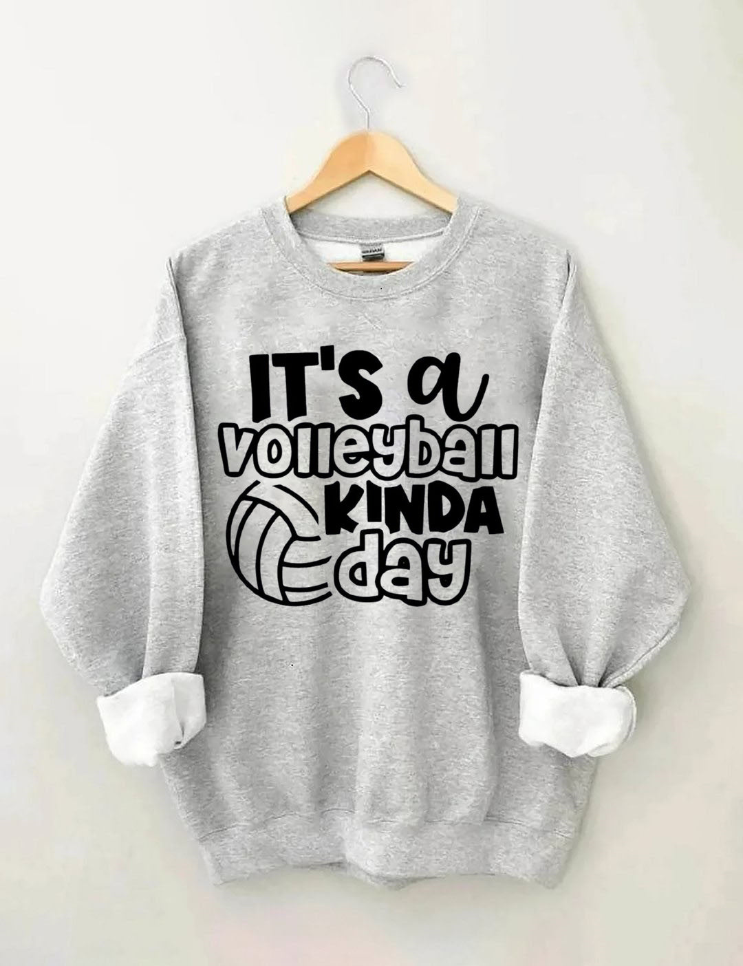 It's Volleyball Kinda Day Sweatshirt