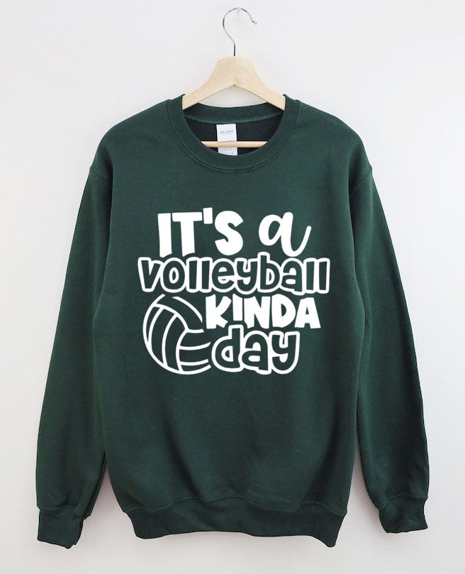 It's Volleyball Kinda Day Sweatshirt