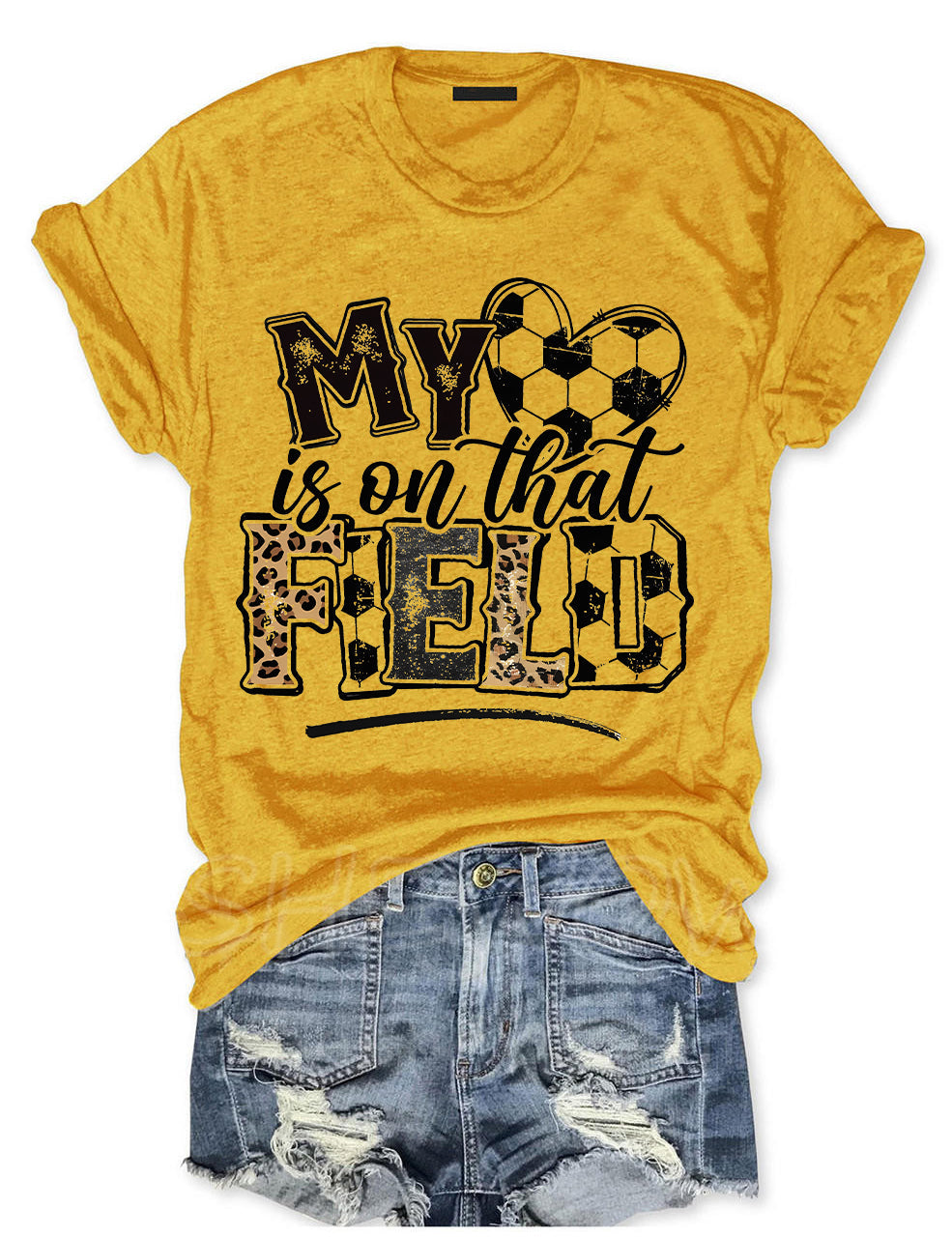 My heart is on that Field Soccer T-shirt