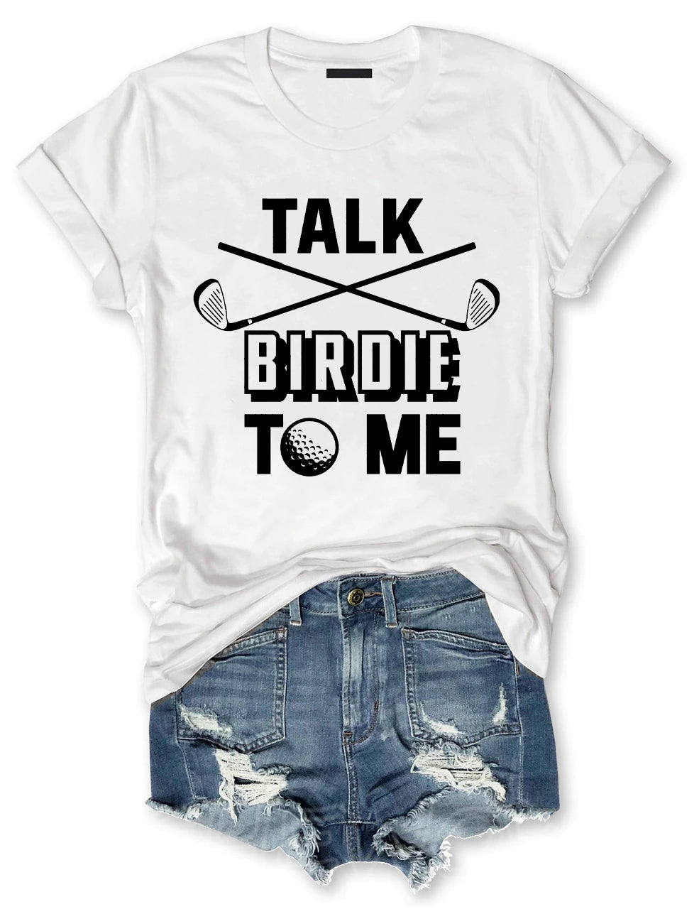 Talk Birdie To Me Golf T-shirt