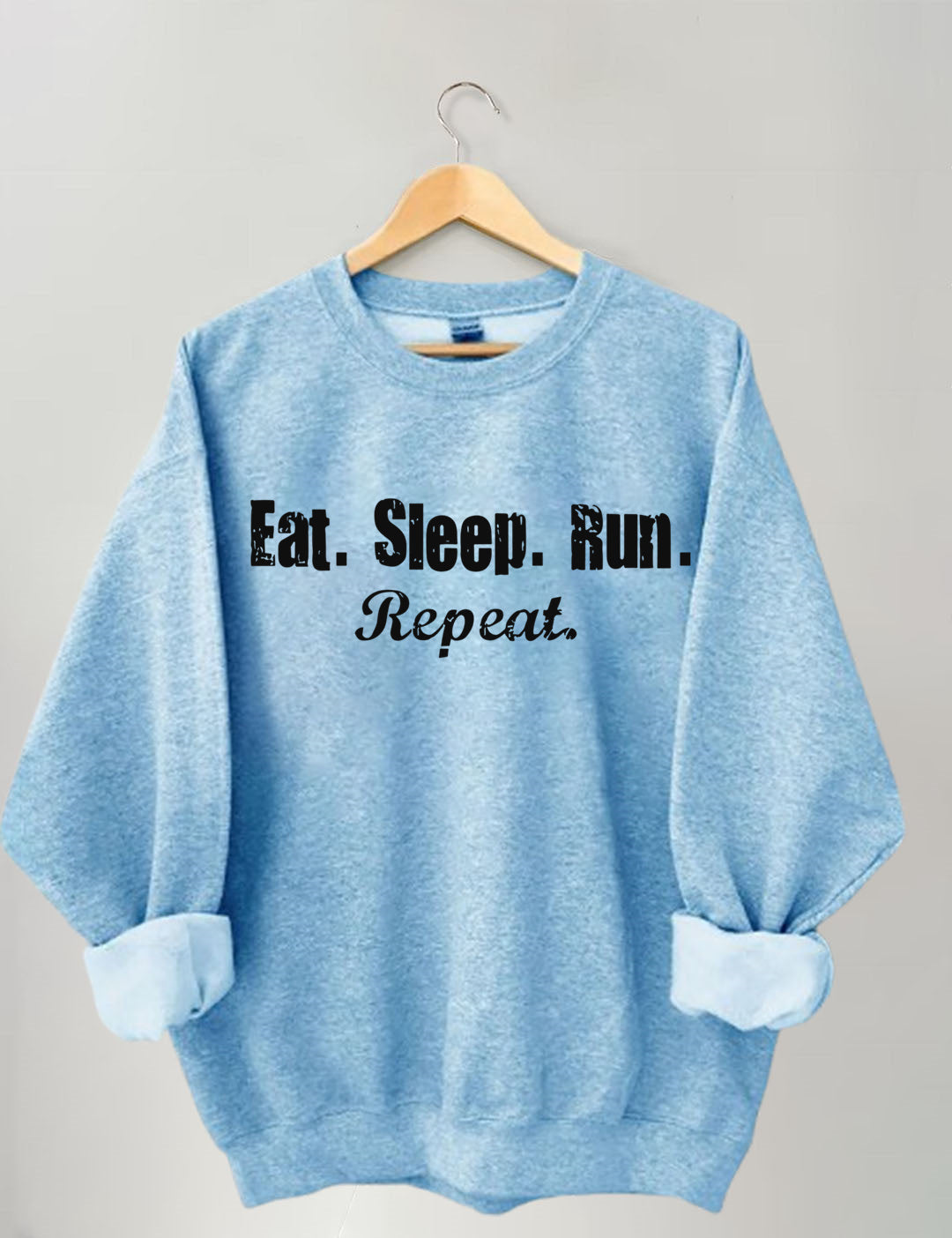 Eat Sleep Run Repeat Sweatshirt