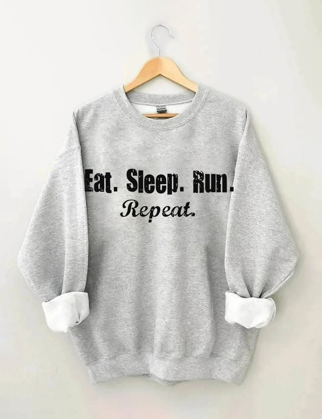 Eat Sleep Run Repeat Sweatshirt