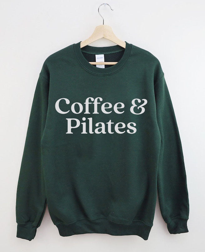 Coffee & Pilates Sweatshirt