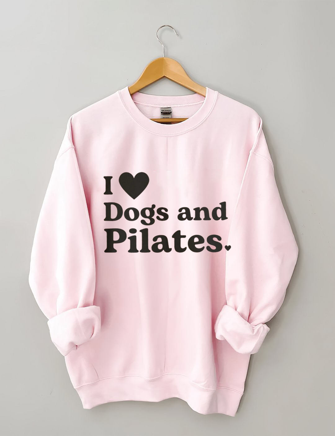 I Love Dogs And Pilates Sweatshirt