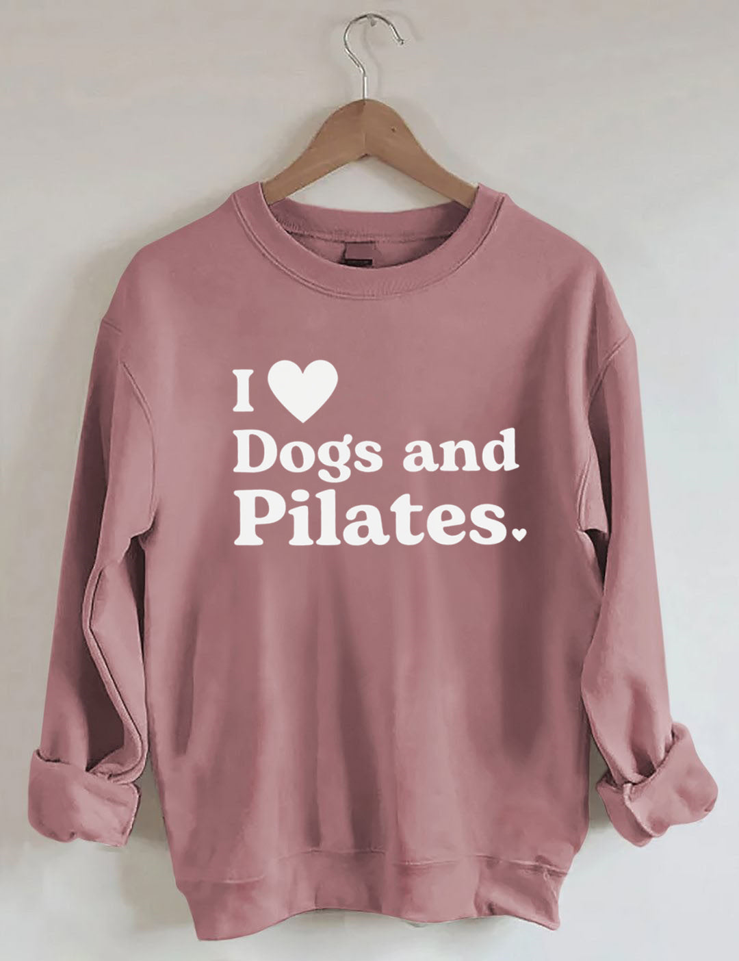 I Love Dogs And Pilates Sweatshirt