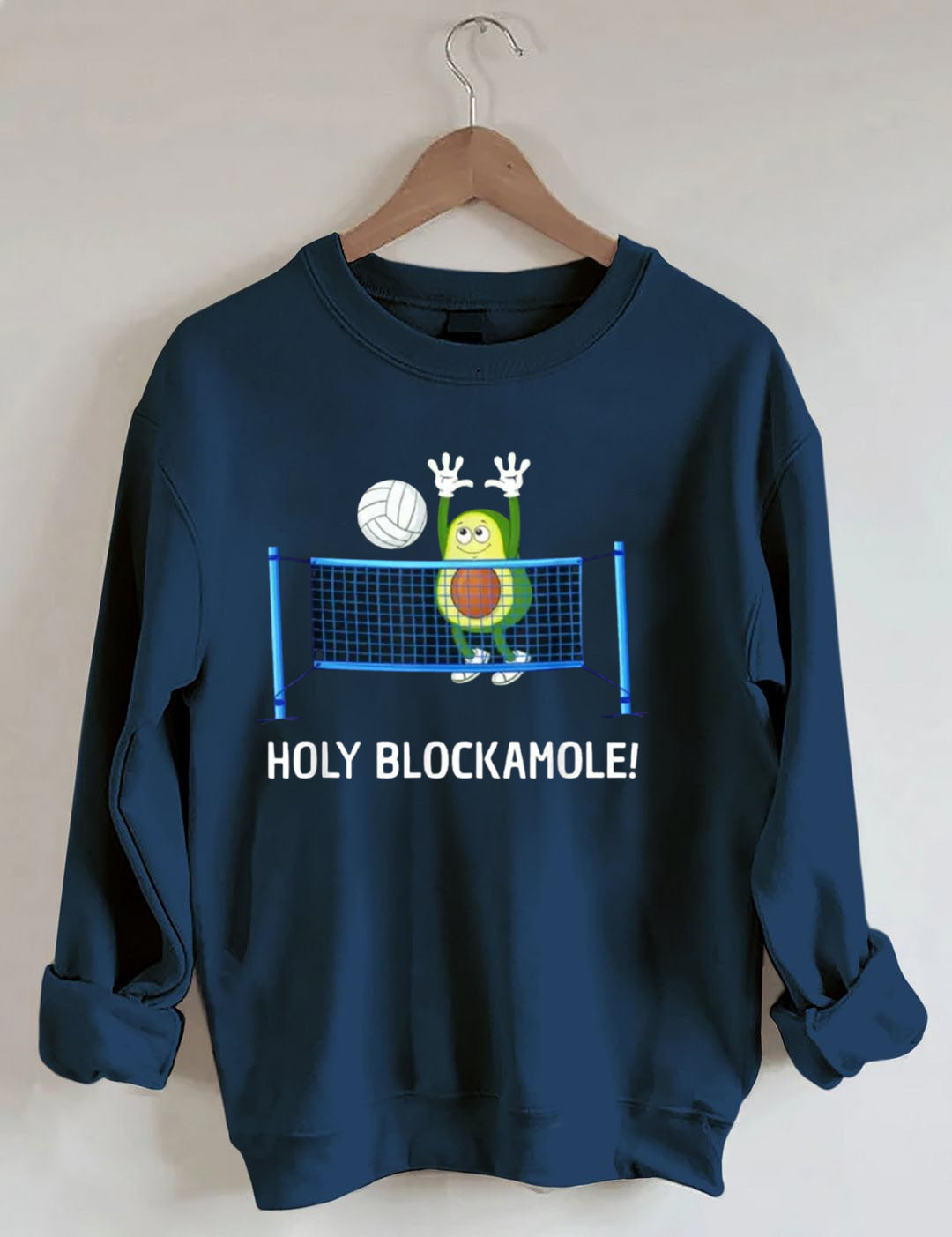 HOLY BLOCKAMOLE! Volleyball Sweatshirt