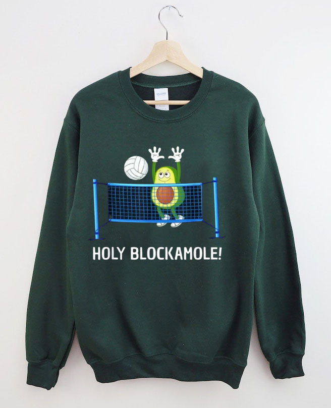 HOLY BLOCKAMOLE! Volleyball Sweatshirt