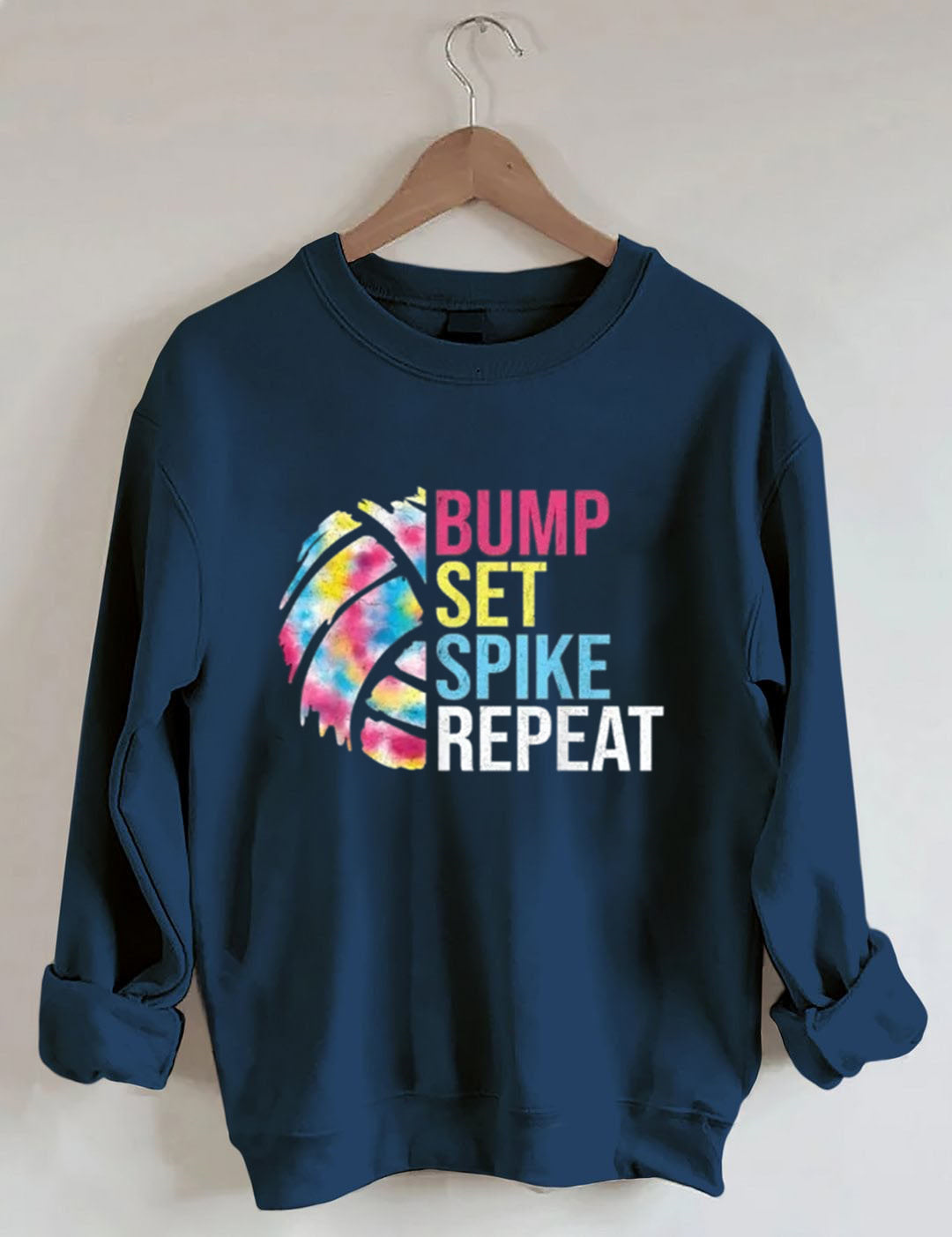 Bump Set Spike Repeat Volleyball Sweatshirt