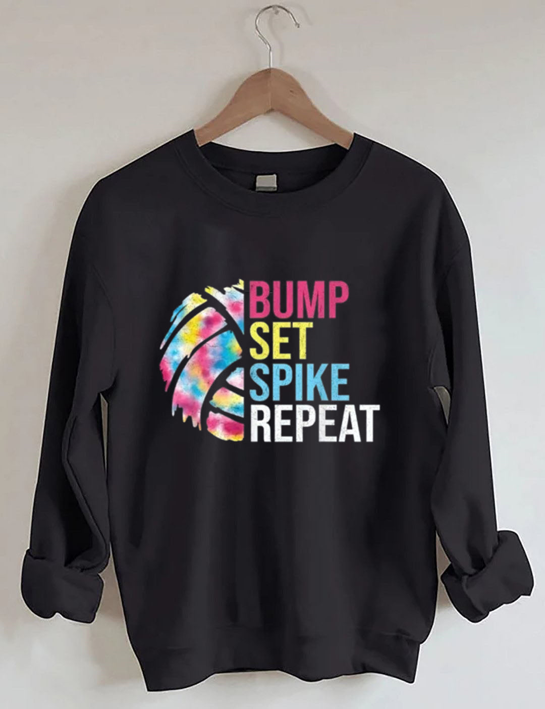 Bump Set Spike Repeat Volleyball Sweatshirt