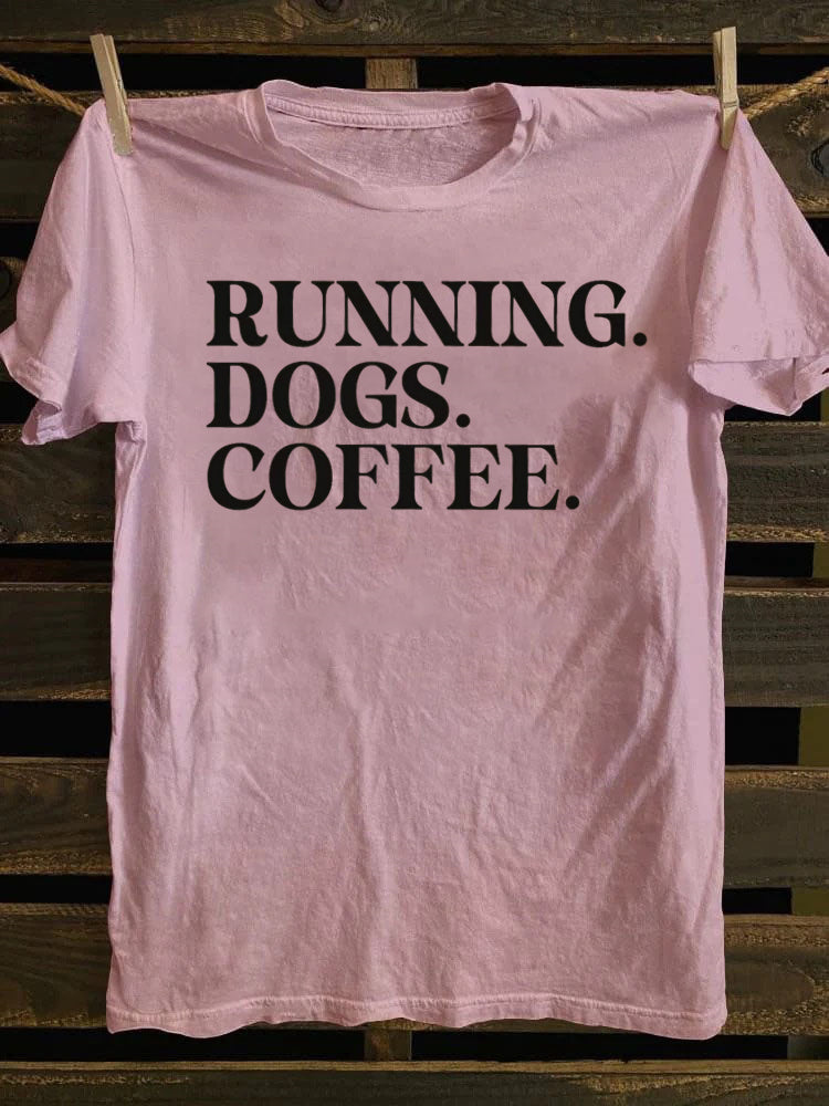 Running Dogs and Coffee T-shirt