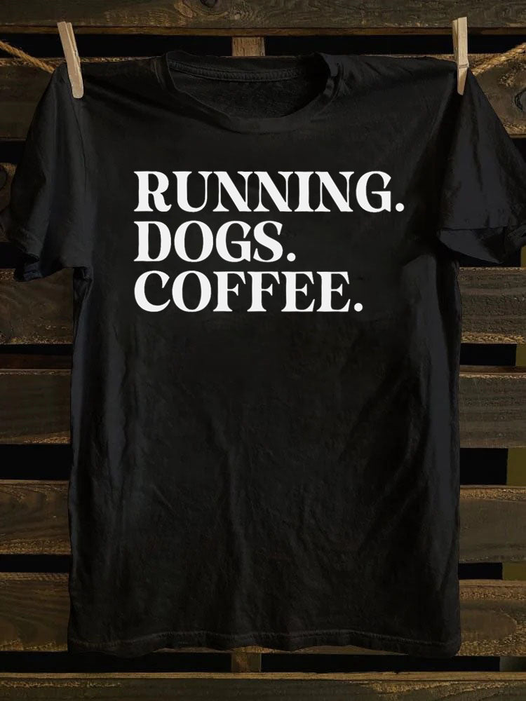 Running Dogs and Coffee T-shirt
