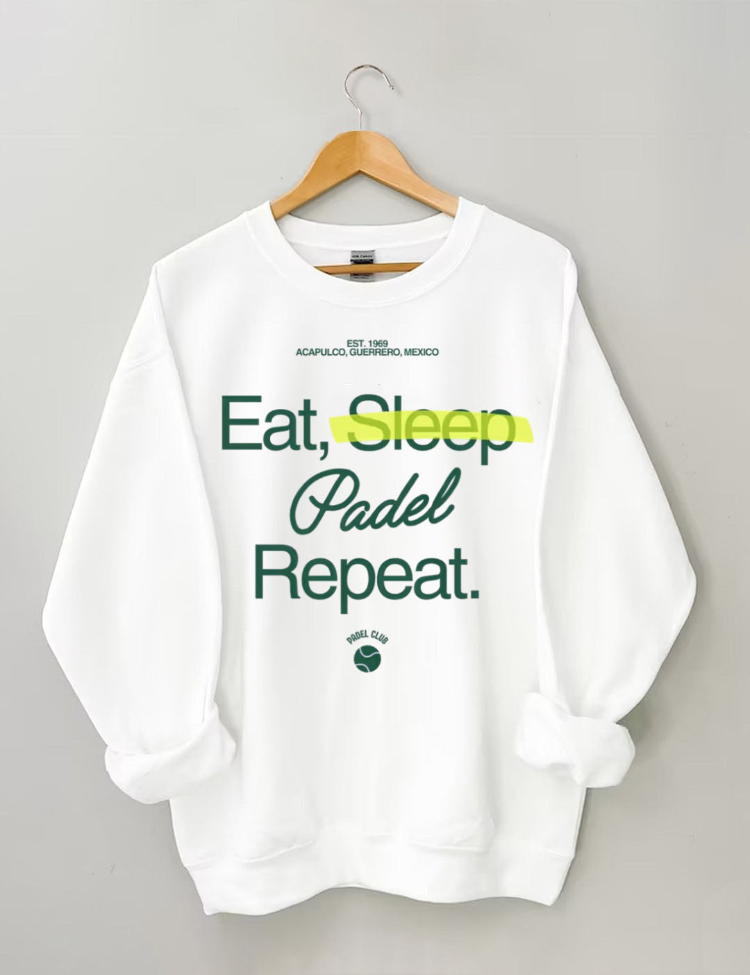 Eat, Sleep, Padel, Repeat Sweatshirt