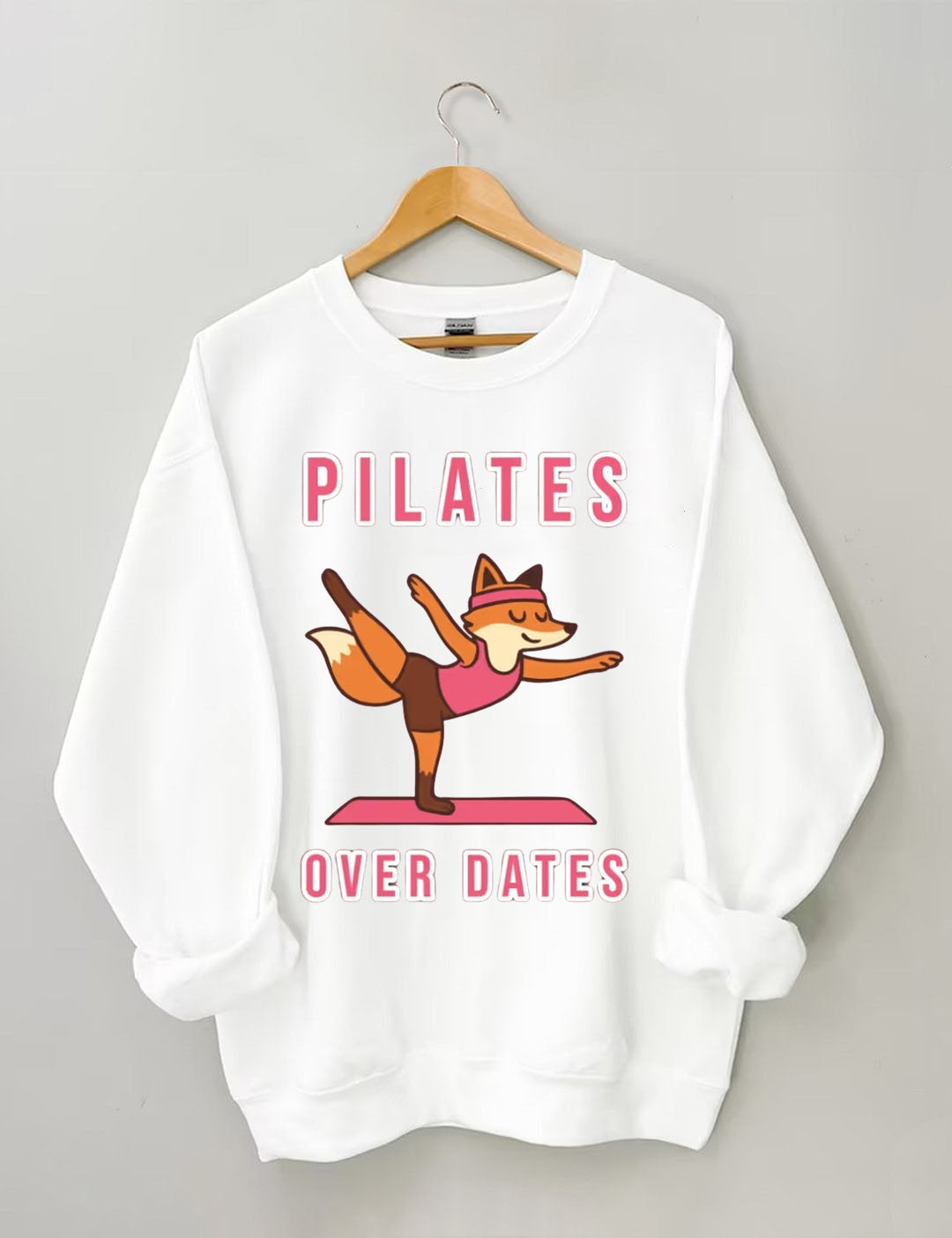Pilates Over Dates Sweatshirt