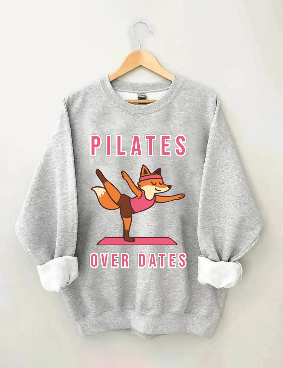 Pilates Over Dates Sweatshirt
