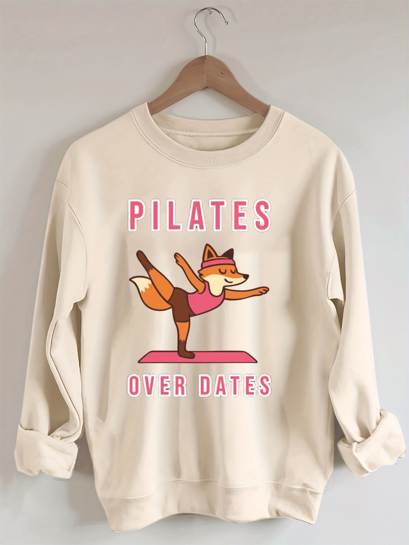 Pilates Over Dates Sweatshirt