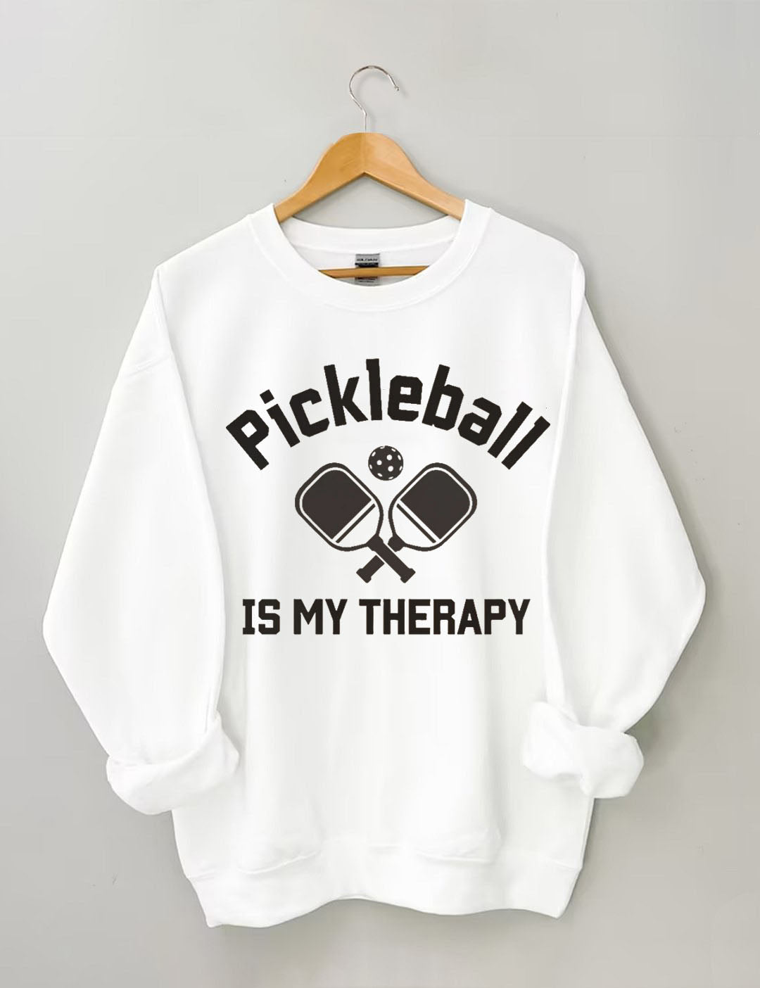 Pickleball Is My Therapy Sweatshirt