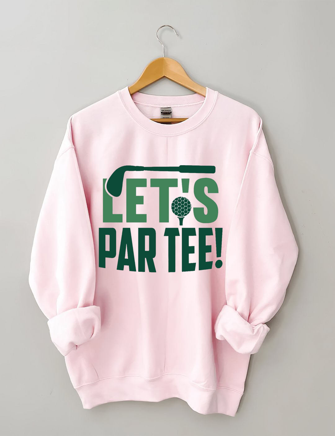 Let's Par Tee Golf Sweatshirt
