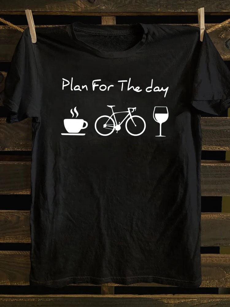 Plan For The Day Coffee Cycling Wine T-Shirt