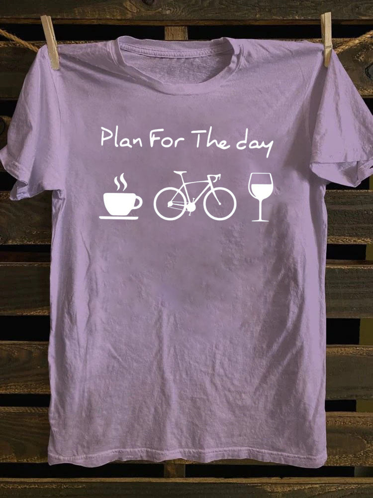 Plan For The Day Coffee Cycling Wine T-Shirt