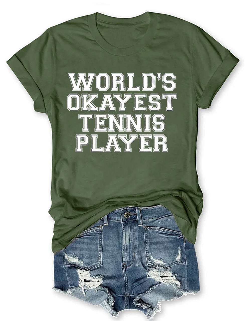 World's Okayest Tennis Player T-Shirt
