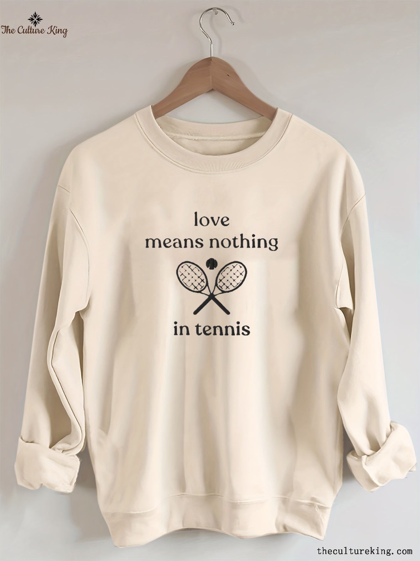 Love Means Nothing In Tennis Club Sweatshirt