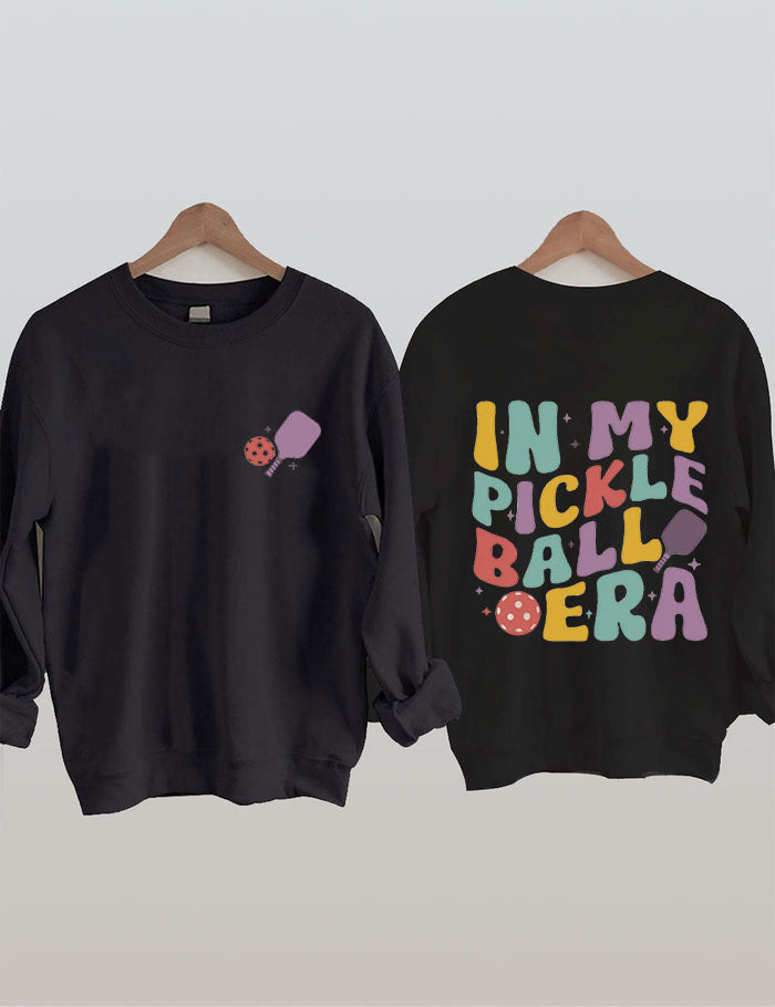 In My Pickleball Era Sweatshirt