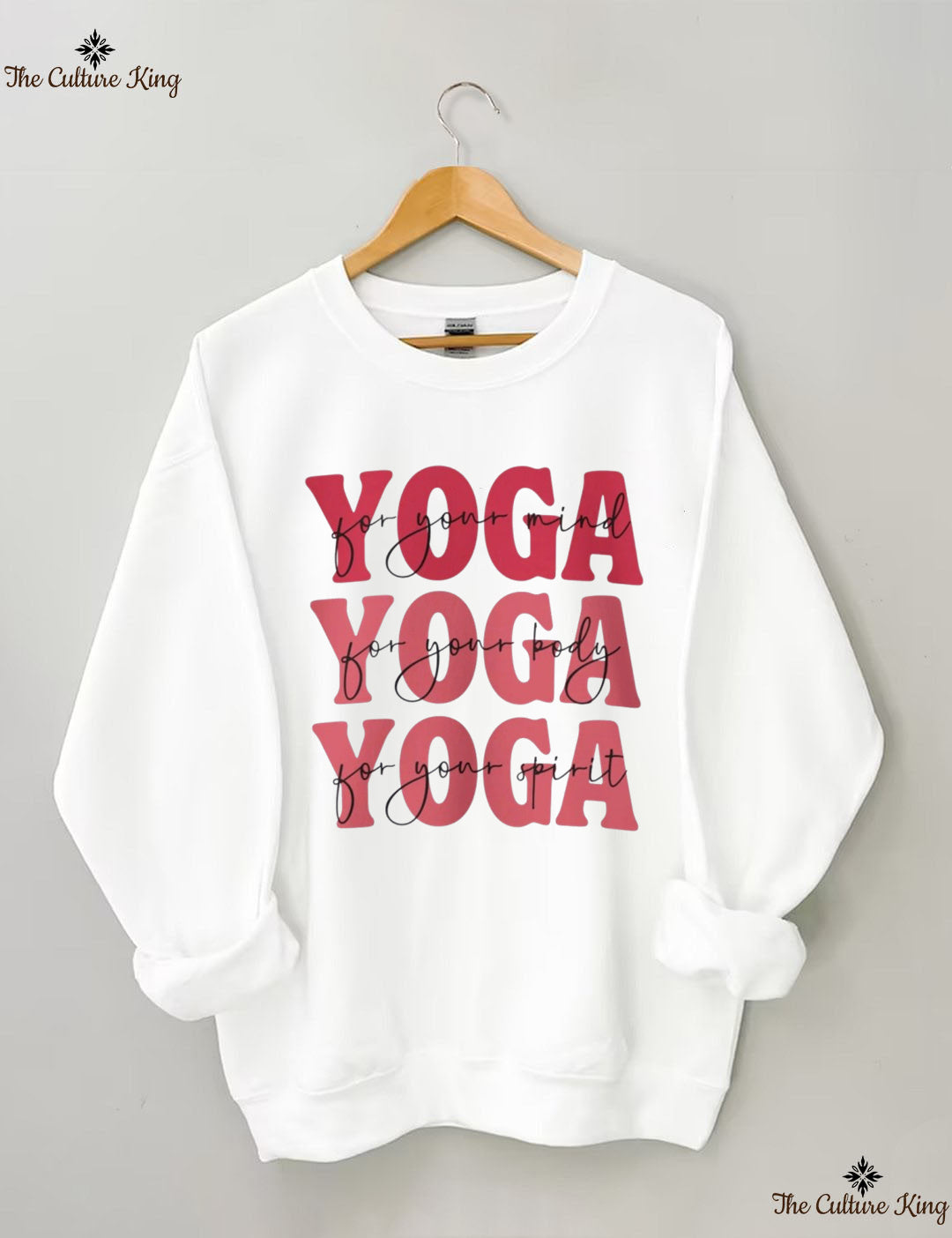For Your Mind, For Your Body, For Your Spirit ,Yoga Sweatshirt