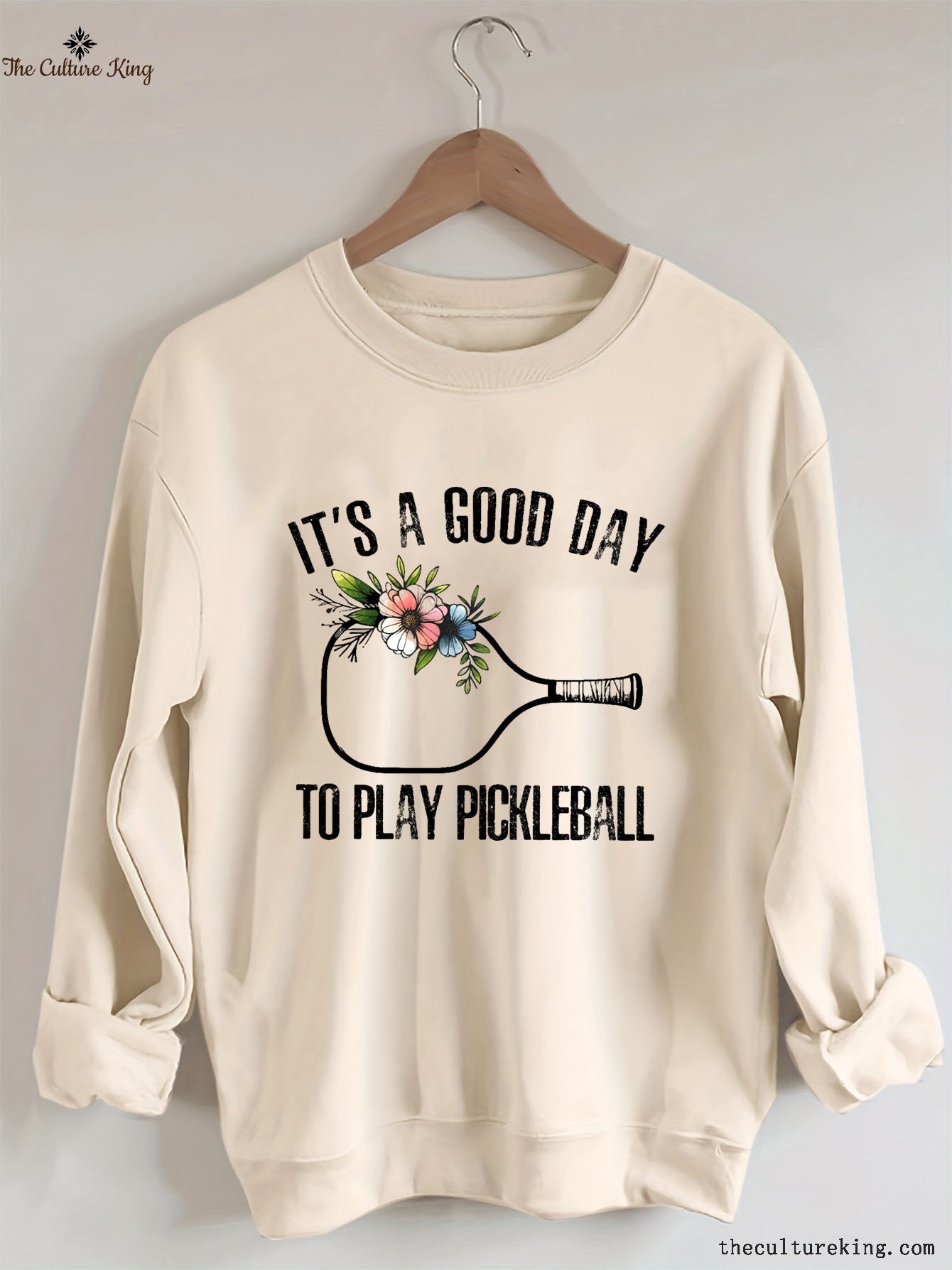 It's A Good Day To Play Pickleball Sweatshirt