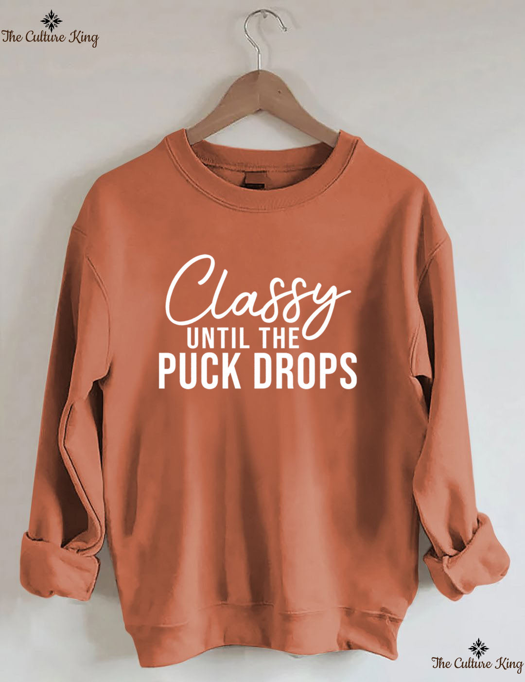 Classy Until The Puck Drops Hockey Sweatshirt