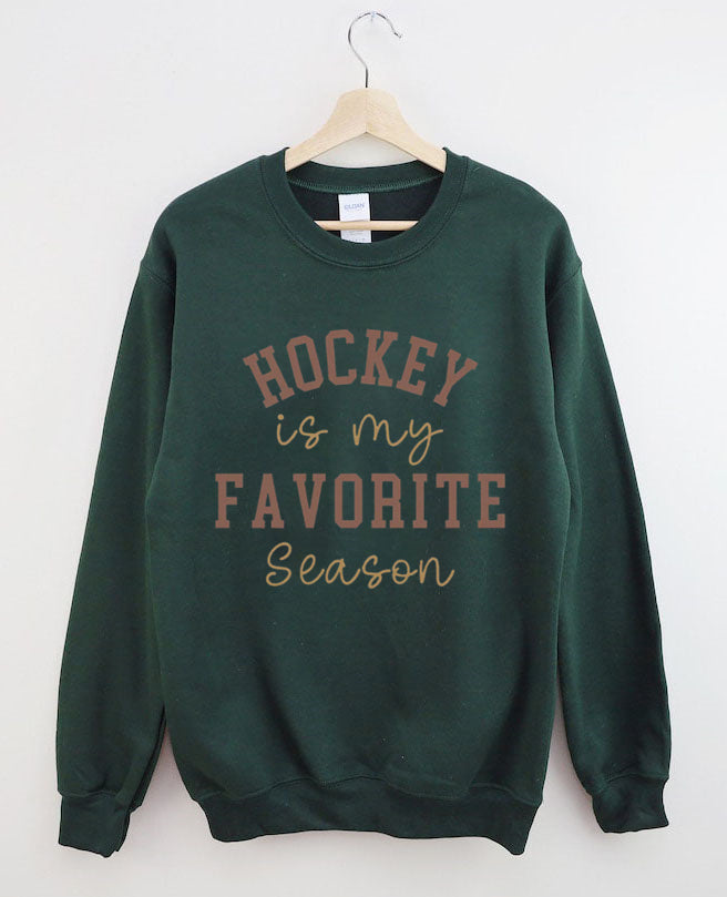 Hockey is My Favorite Season Sweatshirt