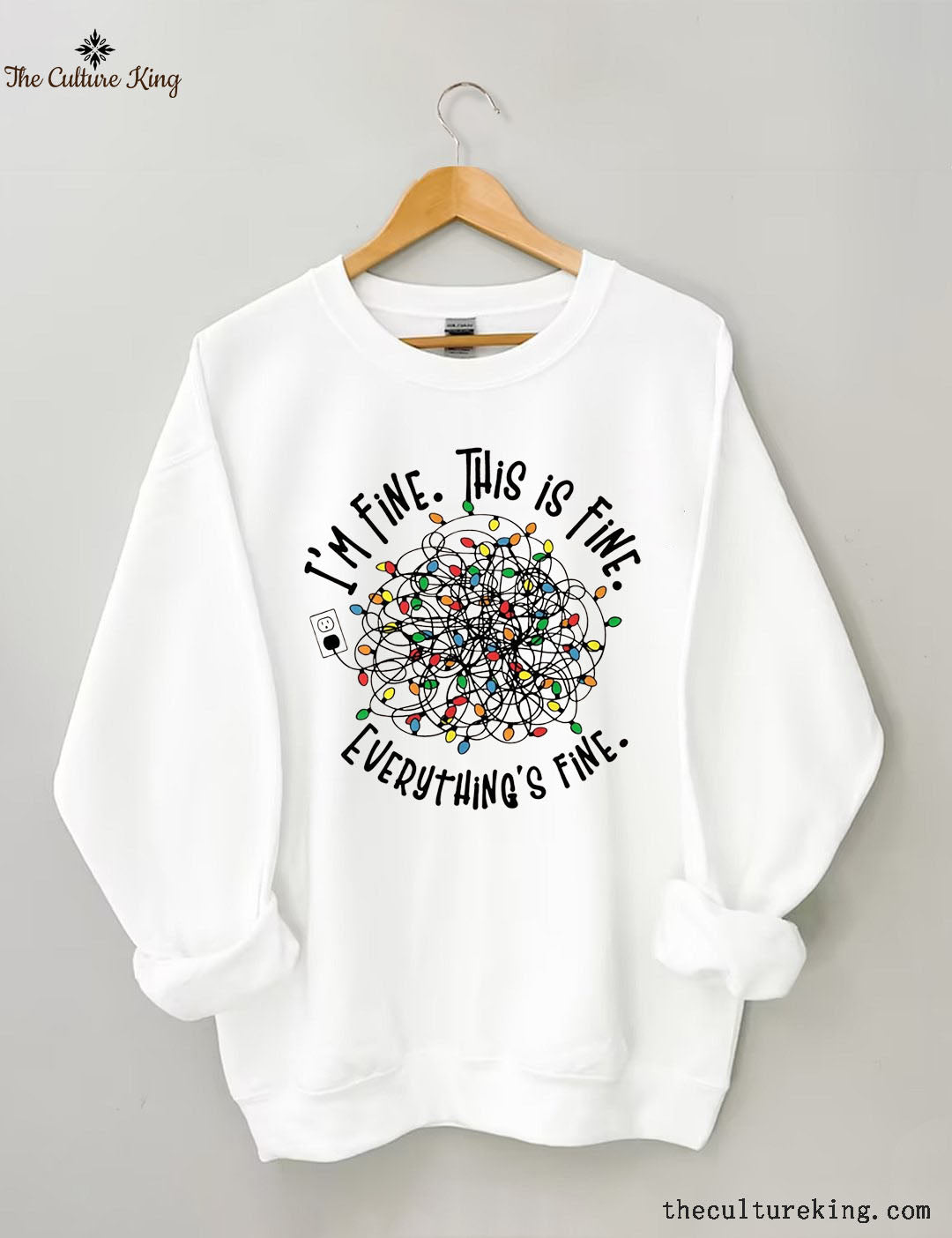 I'm Fine Everything Is Fine,Christmas Sweatshirt