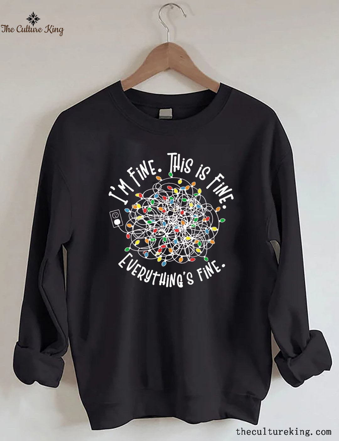 I'm Fine Everything Is Fine,Christmas Sweatshirt