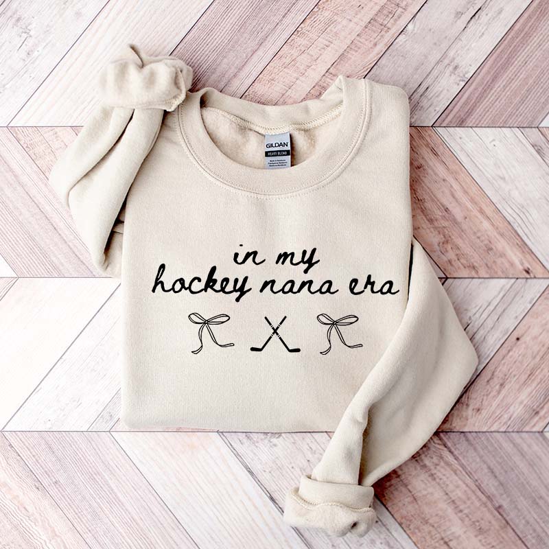 In My Hockey Nana Era Sweatshirt
