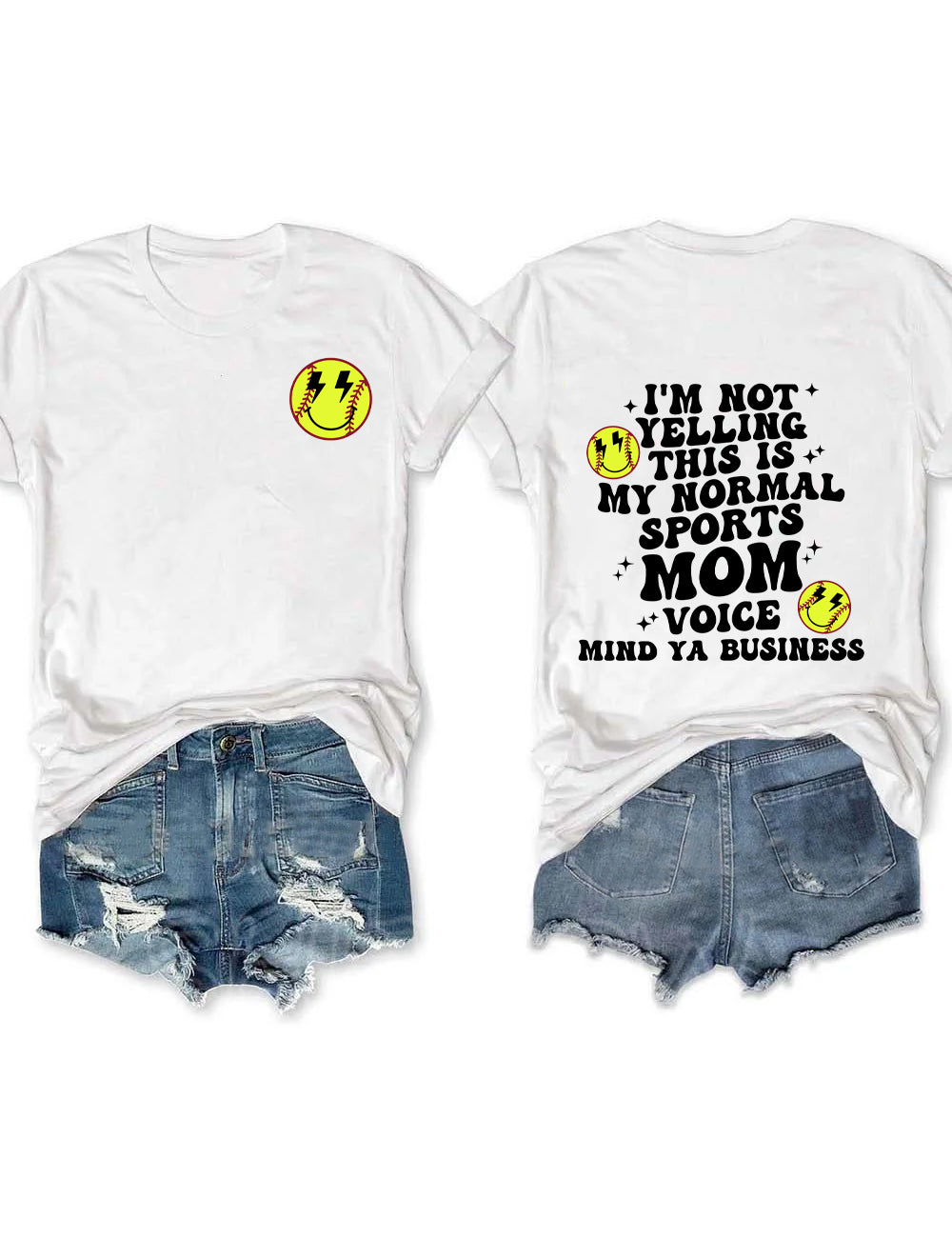 I��m Not Yelling This Is My Normal Sports Mom Voice T-Shirt