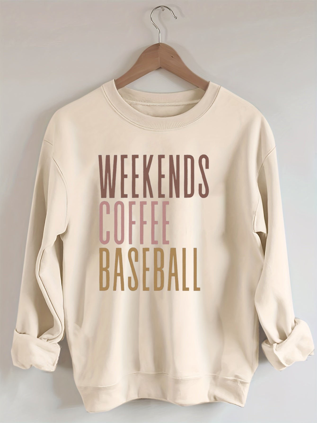 Weekends Coffee Baseball Sweatshirt
