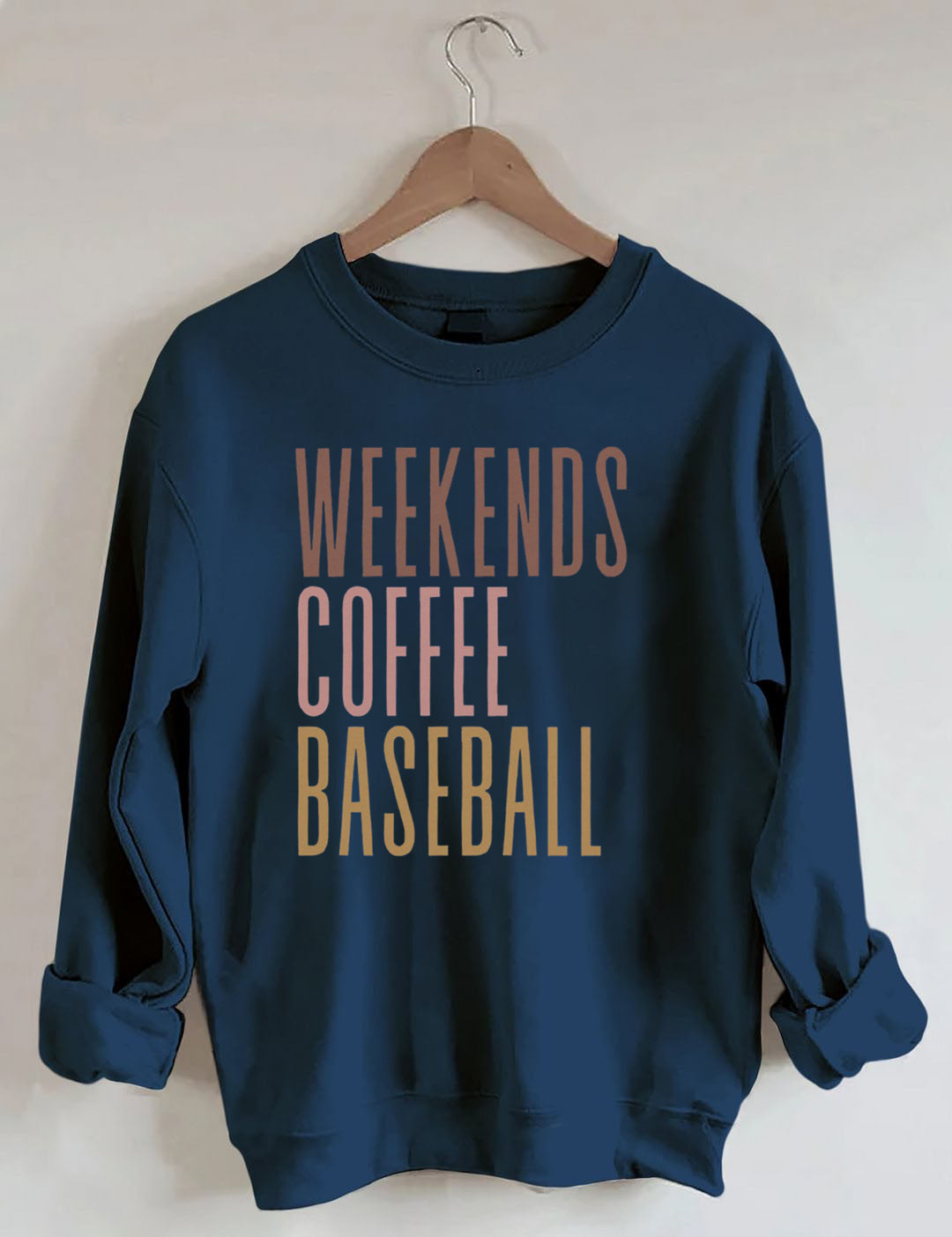 Weekends Coffee Baseball Sweatshirt
