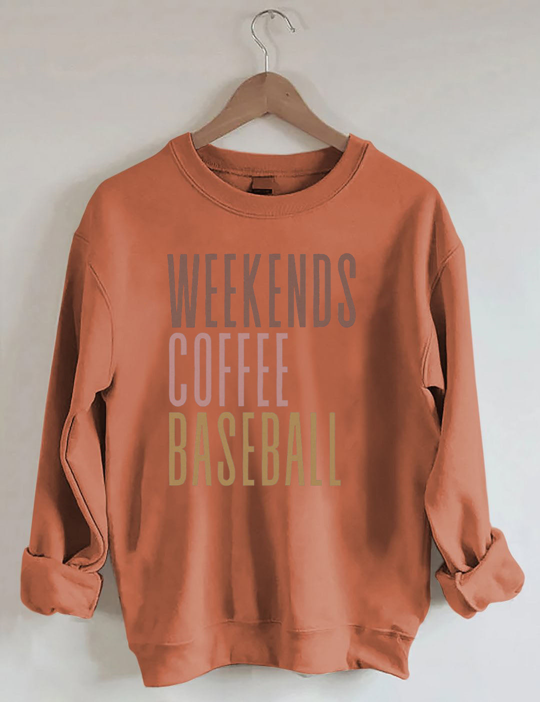 Weekends Coffee Baseball Sweatshirt