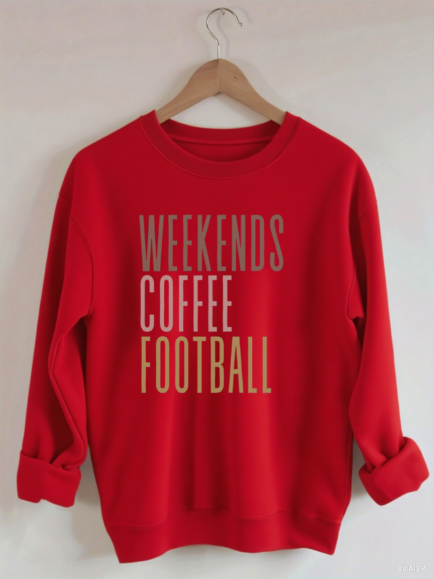 Weekends Coffee Football Sweatshirt