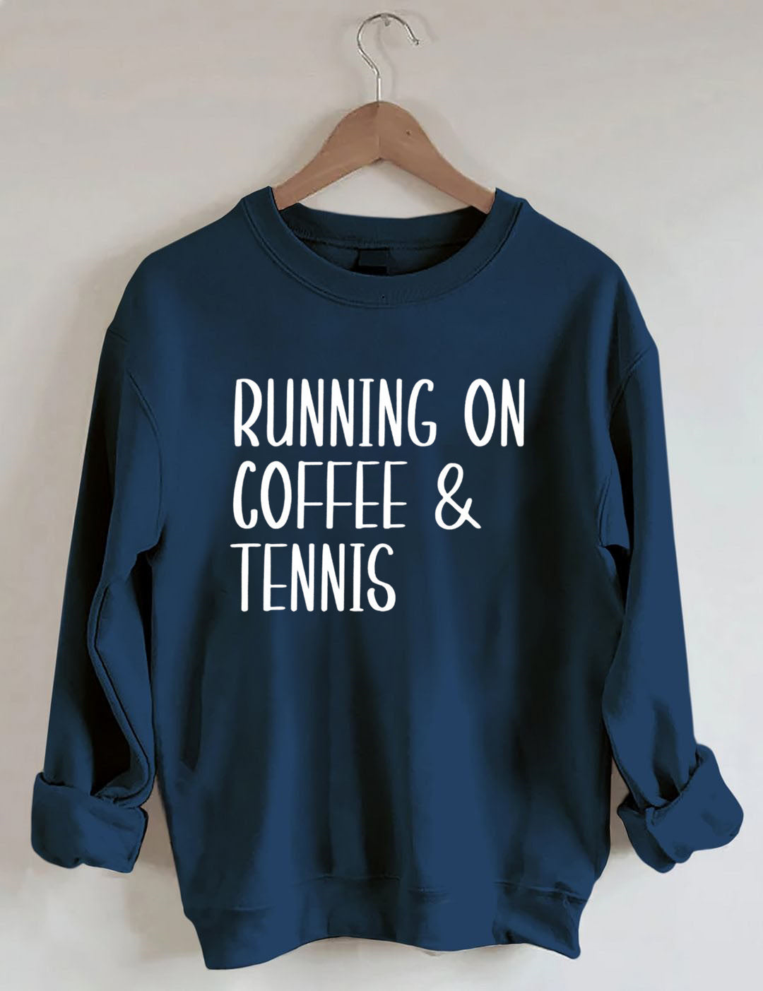 Running on coffee & tennis Sweatshirt