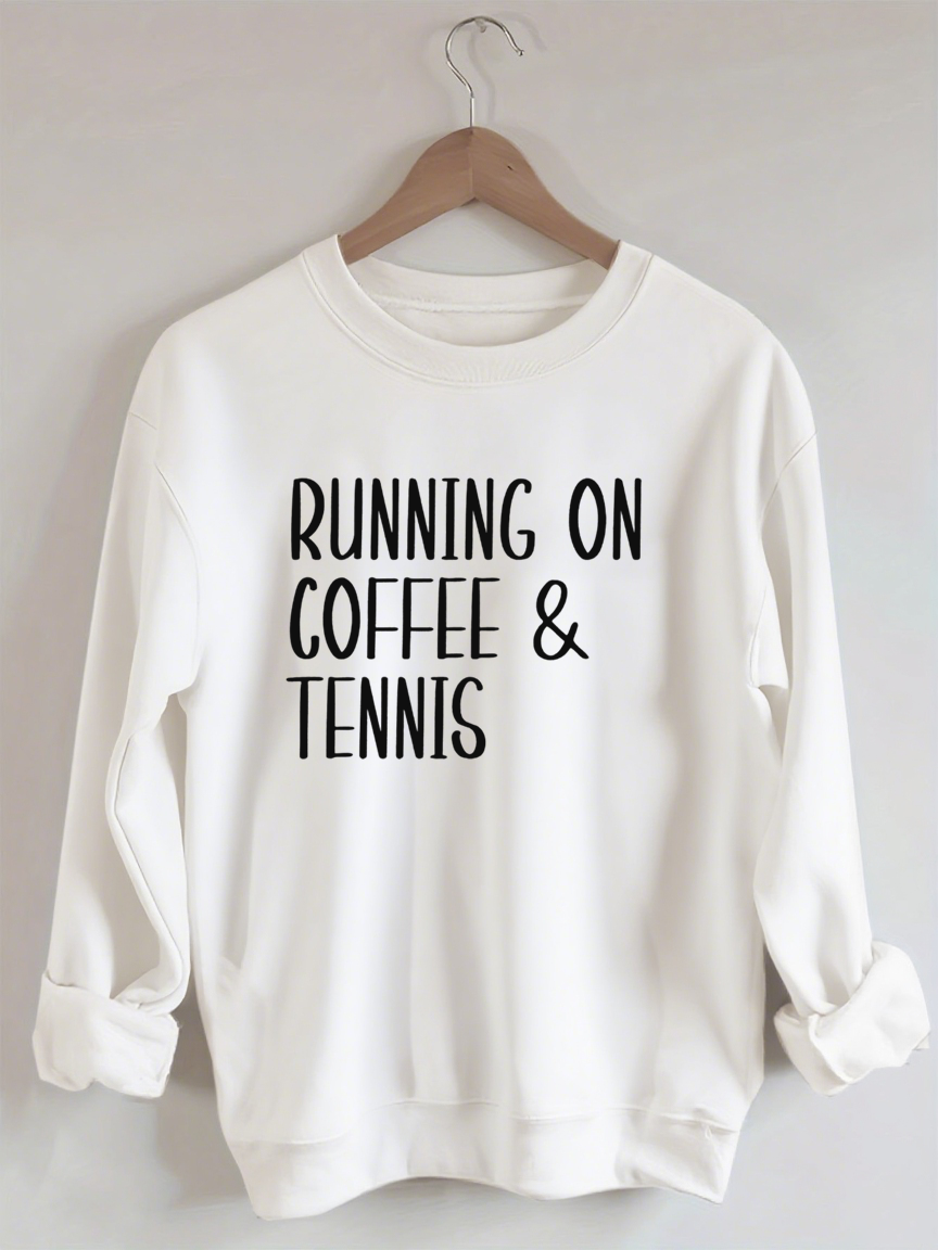 Running on coffee & tennis Sweatshirt