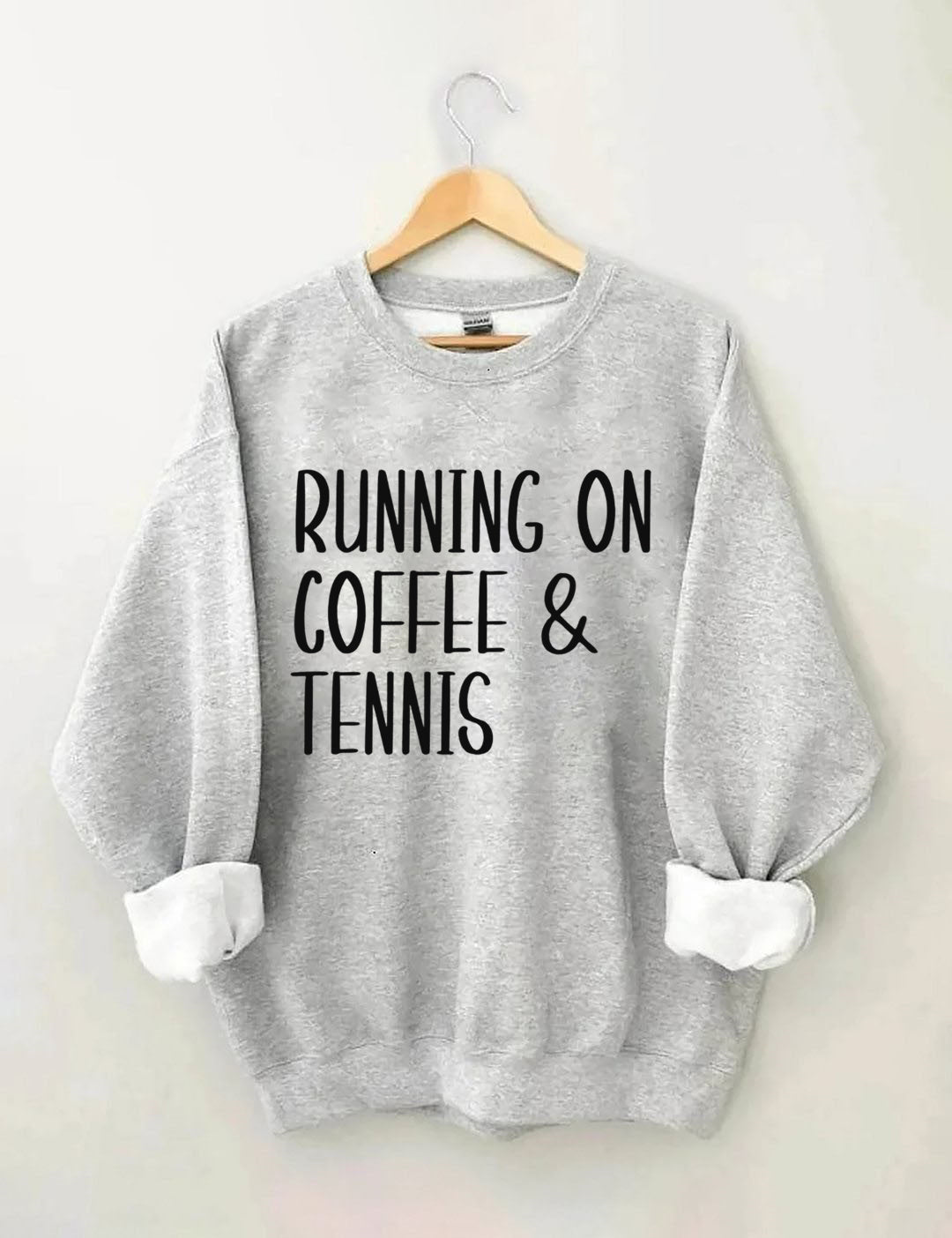 Running on coffee & tennis Sweatshirt