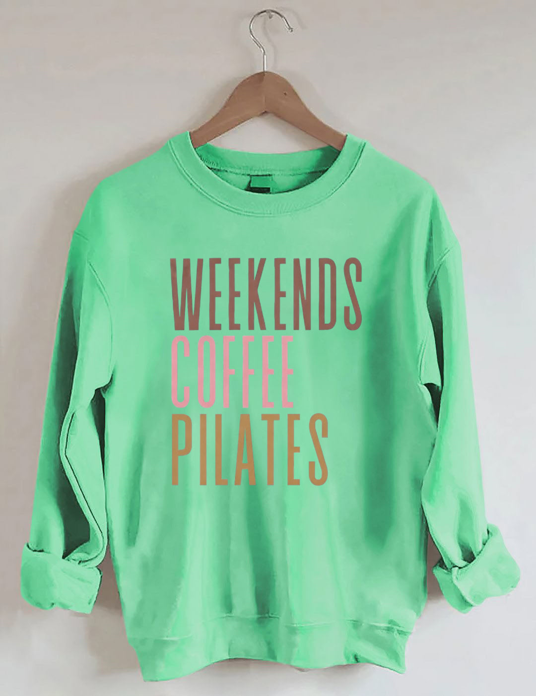 Weekends Coffee Pilates Sweatshirt