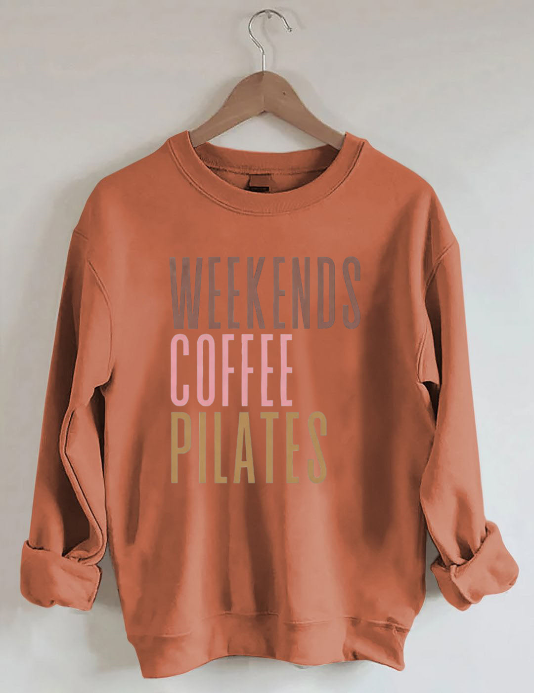 Weekends Coffee Pilates Sweatshirt