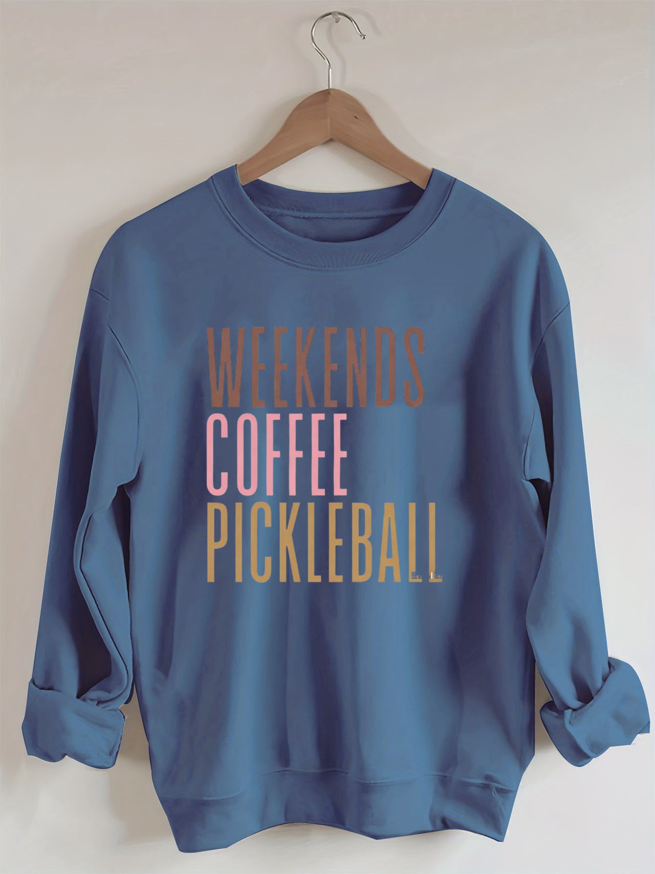 Weekends Coffee Pickleball Sweatshirt